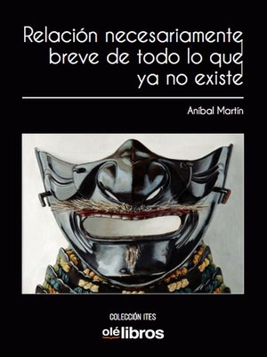 cover image of Relación necesariamente breve de todo lo que ya no existe